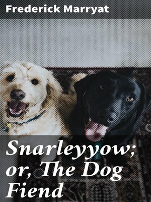 cover image of Snarleyyow; or, the Dog Fiend